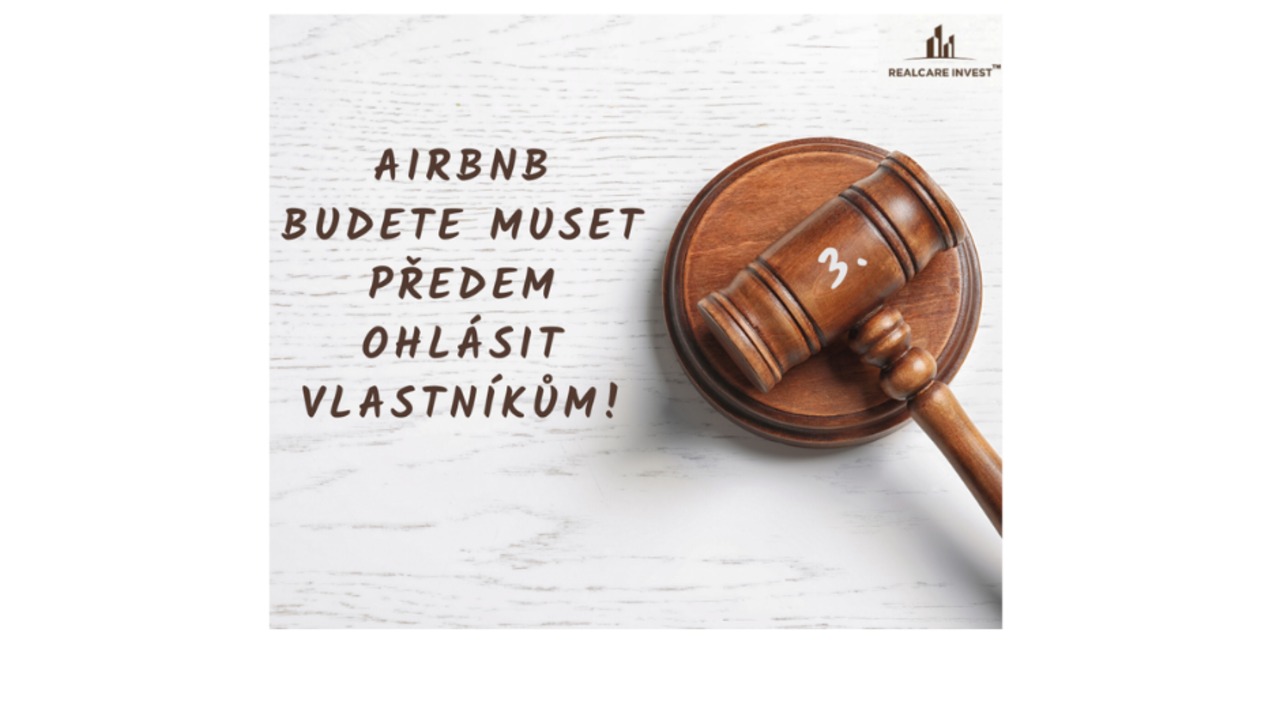Vlastníci 3: Airbnb budete muset předem ohlásit vlastníkům!